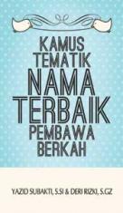 Kamus Tematik Nama Terbaik Pembawa Berkah